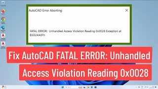 حل مشكلة AutoCAD2025 FATAL ERROR Unhandled Accessِ [upl. by Leinahtam]