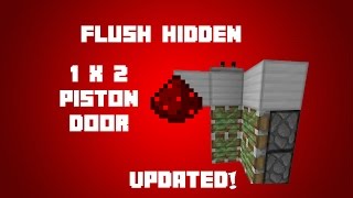 Minecraft Redstone FlushHidden 1x2 Piston Door UPDATED TUTORIAL [upl. by Kathi]