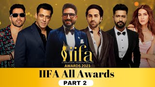 IIFA 2023 All Awards  Part 2 [upl. by Dahl337]