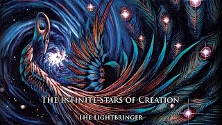 The Lightbringer  The Infinite Stars of Creation [upl. by Nemraciram883]