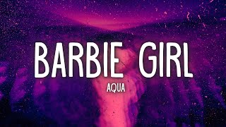 Aqua  Barbie Girl Lyrics [upl. by Eitteb]