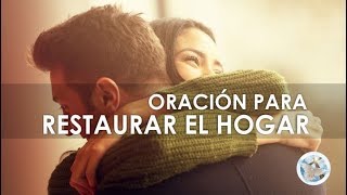 ORACIÓN A DIOS PARA VOLVER A UNIR LA PAREJA Y RESTAURAR EL MATRIMONIO [upl. by Sllew]