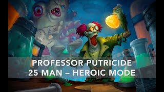 Professor Putricide 25HC  Icecrown Citadel Positioning Guide [upl. by Niwroc]