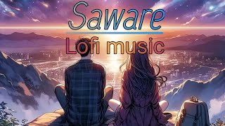 SAWAREArijitSinghSongSlowed amp ReverbLofi music [upl. by Phip10]