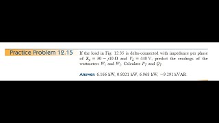 lecture30Extra Class  Two Wattmeter Math  Sadiku Practice Problem [upl. by Acitel]