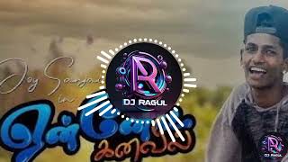 Ennoda kanavil van thaya  love new dj Ragul  Ragulgandhifk2pu [upl. by Dirfliw]