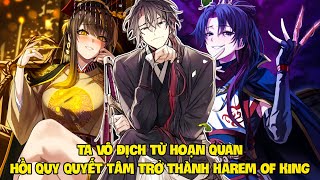 Hoạn Quan Hồi Quy  Truy Phong Tróc Nguyệt  Phần 1  Siêu Phẩm Cùng Studio Với Hoa Sơn Tái Khởi [upl. by Zulema]