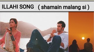 illahi illahi song lyricsillahi illahi song lyrics  shamain malang si song [upl. by Wharton]