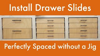 How to install drawer slides quick and simple without jigs or measuring [upl. by Cardew201]