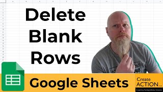 Google Sheets  Remove  delete blank rows from spreadsheet [upl. by Na]