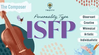 The ISFP Personality Type [upl. by Olivia]