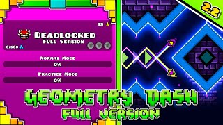 Deadlocked Full Version All Secret Coins  Geometry Dash Full Version  By SlothBlock 4k [upl. by Imuy]