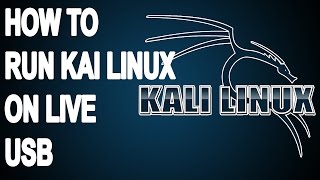 How to run Kali Linux on Live USB  Tutorial [upl. by Eidson]