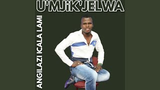 Angilazi Icala Lami Buphelile Ubungani [upl. by Oecile]