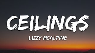 Lizzy McAlpine  ceilings Lyrics [upl. by Shea576]