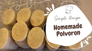 Easy Polvoron Recipe [upl. by Ydwor]