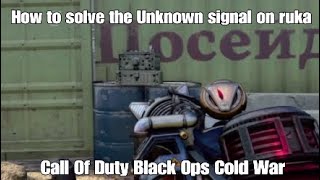 Ruka How to solve the unknown signal Call of duty Black Ops Cold War Zombies [upl. by Yann]