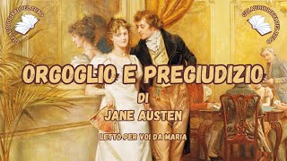 ORGOGLIO E PREGIUDIZIO di Jane Austen Romanzo Completo [upl. by Julia]