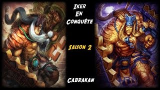 Smite Fr  Iker en Conquête de A à Z  Cabrakan en Jungle [upl. by Digdirb672]