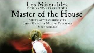 Les Misérables 25th Anniversary Tour  quotMaster of the Housequot [upl. by Willabella508]