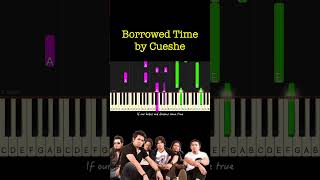 Borrowed Time by Cueshe piano cover  sheet music amp lyrics [upl. by Ettinger681]