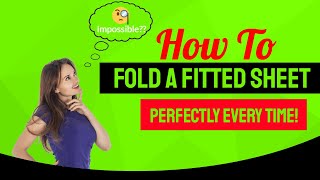 How To Fold A Fitted Sheet With Elastic All Around  How To Fold A Fitted Sheet The DummyProof Way [upl. by Lucy459]