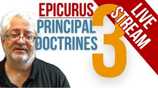 The Philosophy of Epicurus Part 3 philosophy philosophyofhappiness livestream epicurus [upl. by Erinn]