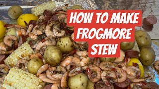 How to make Frogmore Stew Lowcountry Boil [upl. by Aratal]