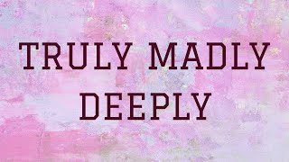 Savage Garden  Truly Madly Deeply  Lyrics Video [upl. by Mikihisa]