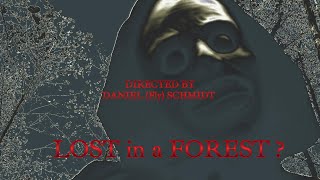 LOST in a FOREST  Mein erster Kurzfilm  Remastered [upl. by Nodnorb]