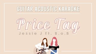 Karaoke Price Tag  Jessie J  Guitar Acoustic Instrumental Female Key [upl. by Cynthla]