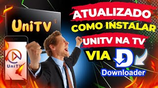 NOVO MÉTODO COMO INSTALAR UNITV NA SMART TV ANDROID E TV BOX VIA DOWNLOADER É BOM VALE A PENA [upl. by Enayd]