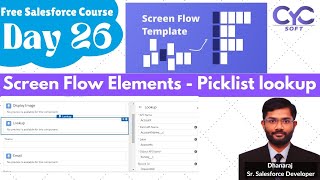 Screen Flow Elements  Picklist Lookup  Salesforce For beginners  Salesforce Full Course  CYCSOFT [upl. by Hackathorn]