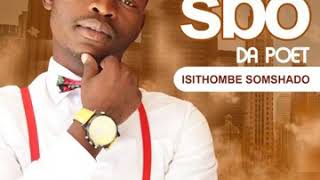 Sbo the poet ft Sfiso Ncwane [upl. by Aeslek132]