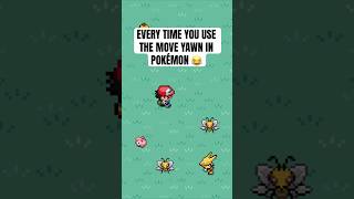 Every time you use the move yawn in Pokemon 😂 pokemon shorts [upl. by Attenaz]