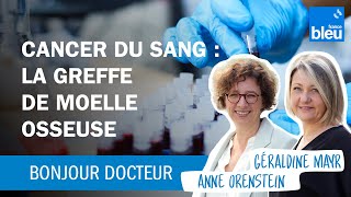 Cancer du sang  comment fonctionne la greffe de moelle osseuse [upl. by Photina730]