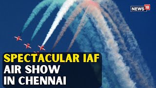 Chennai IAF Air Show Live  IAFs Spectacular Air Show At Marina Beach For 92nd Anniversary  N18L [upl. by Anavrin]