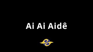 Ai Ai Aide  Capoeira Song Lesson [upl. by Joed]