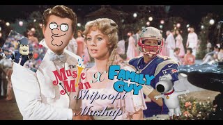 Shipoopi Mashup The Music Man amp Family Guy [upl. by Nycila509]