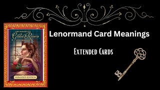 Meanings of Lenormand Gilded Reverie Expanded Cards [upl. by Adnorat]