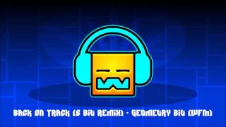 Back On Track 8 bit remix GB WFM Remix [upl. by Auhso]