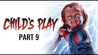 CHILDS PLAY 1988 FULL MOVIE PART 9 [upl. by Jammal]