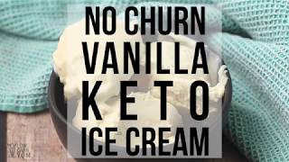 Vanilla Keto Ice Cream Recipe No Churn [upl. by Acisseg371]