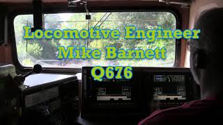 Locomotive Engineer Mike Barnett Q676 [upl. by Arua263]