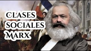 Karl Marx Clases Sociales [upl. by Bowles]