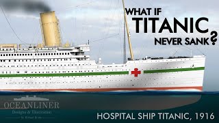 What If The Titanic Never Sank [upl. by Normac]