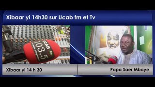 Xibaar yi 20h du mardi 19 novembre 2024 sur Ucab fm et Tv avec Papa Saer Mbaye [upl. by Zena]