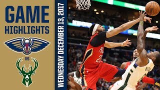 New Orleans Pelicans Game Highlights vs Milwaukee Bucks [upl. by Gnod]