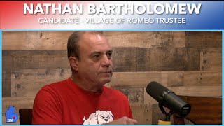 Nathan Bartholomew  2024 Village of Romeo Trustee Candidate [upl. by Atirac]