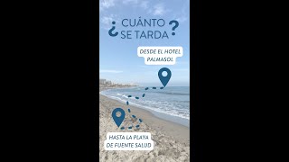 ¿Cuánto se tarda desde el Hotel Palmasol hasta la Playa de Fuente Salud [upl. by O'Rourke509]